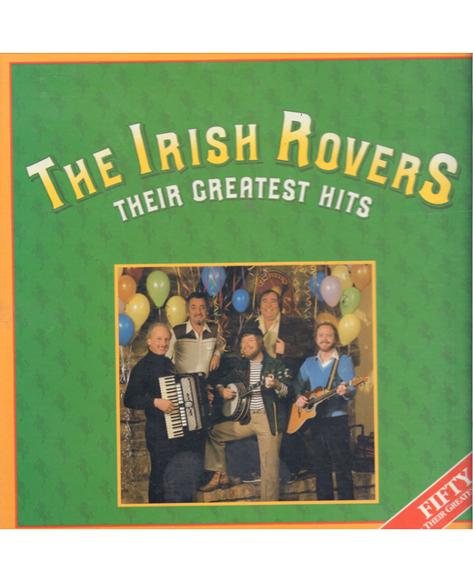 The Irish Rovers – Their Greatest Hits (Box Set)