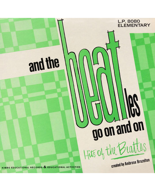 Ambrose Brazelton – And The Beatles Go On And On