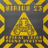 Spiral Tribe Sound Systems - Sirius 23