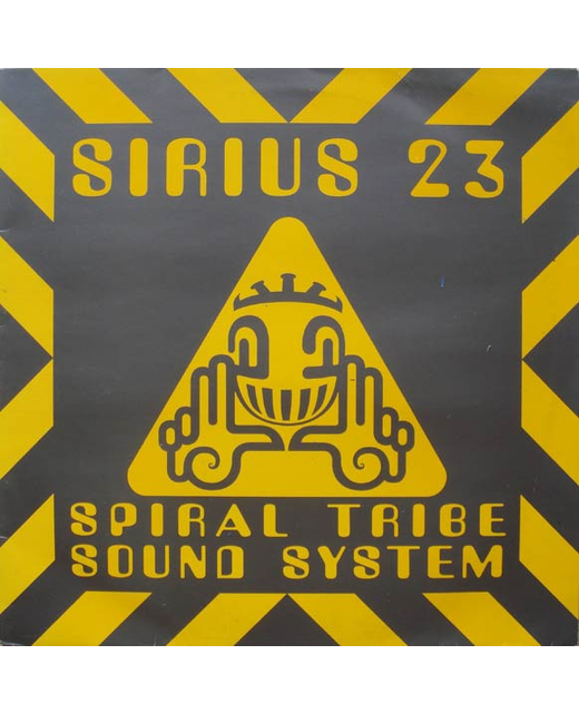 Spiral Tribe Sound Systems - Sirius 23