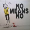 Nomeansno – You Kill Me