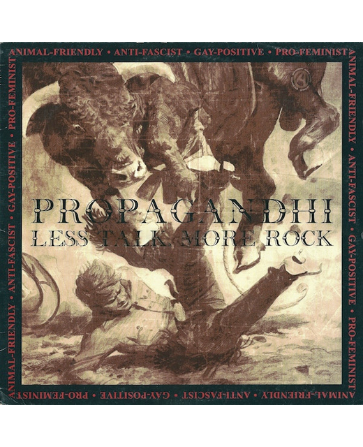 Propagandhi – Less Talk, More Rock