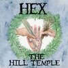 Hex – The Hill Temple