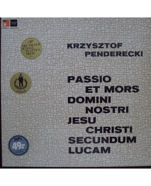 Krzysztof Penderecki – Passio Et Mors Domini Nostri Jesu Christi Secundum Lucam