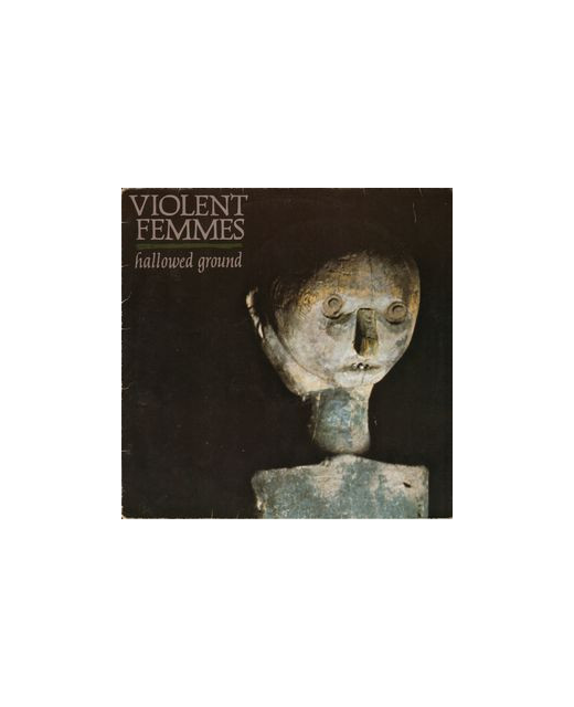 Violent Femmes – Hallowed Ground
