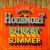 Hogsnort Rupert's Original Flagon Band – Have A Hogsnort Rupert Summer