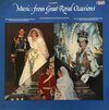 Various – Music From Great Royal Occasions