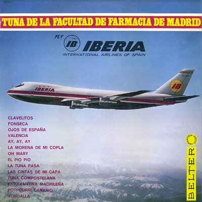 Tuna De La Facultad De Farmacia De Madrid – Fly IBERIA International Airlines Of Spain-lp-Tron Records