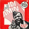 John Bird - The Collected Broadcasts Of Idi Amin