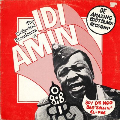 John Bird - The Collected Broadcasts Of Idi Amin-lp-Tron Records