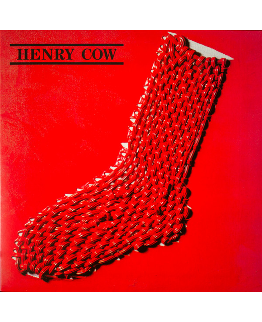 Henry Cow – In Praise Of Learning