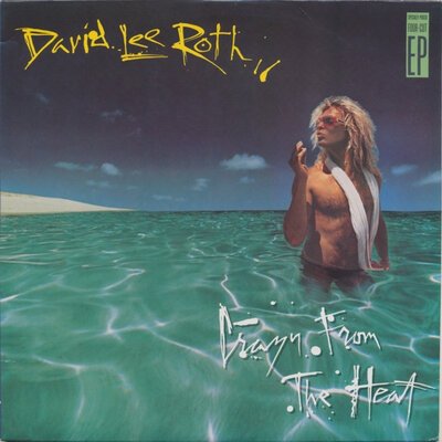 David Lee Roth – Crazy From The Heat-ep-(12"-sgl)-Tron Records