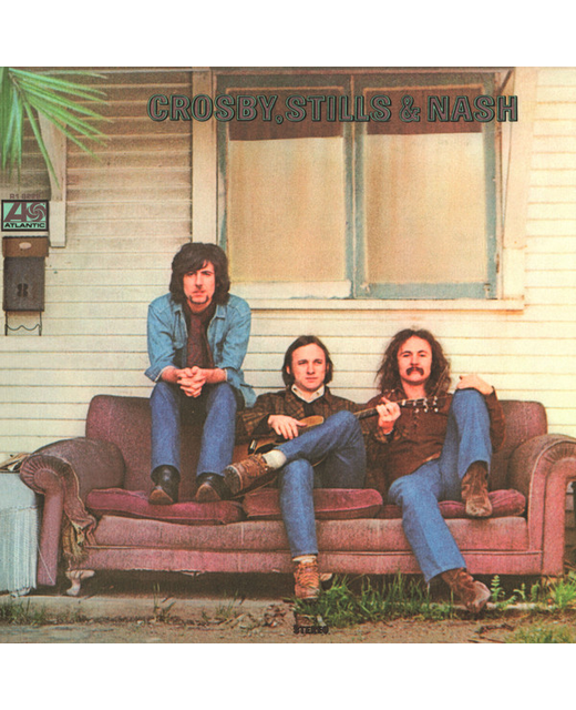 Crosby, Stills & Nash – Crosby, Stills & Nash