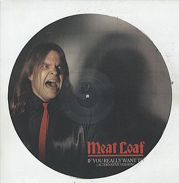 Meat Loaf – If You Really Want To (Alternative Version)-ep-(12"-sgl)-Tron Records